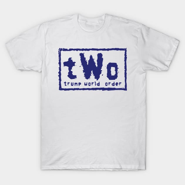 Trump Word Order - Blue T-Shirt by Trumpeters